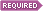 <?php echo ALT; ?> | This field is required